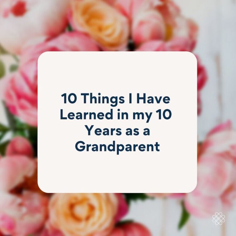 10 things I've learned as a grandparent